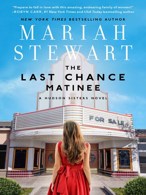 Title details for The Last Chance Matinee by Mariah Stewart - Wait list